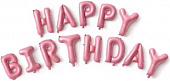 FL Набор шаров-букв (16''/41 см) , Надпись "Happy Birthday", Розовый